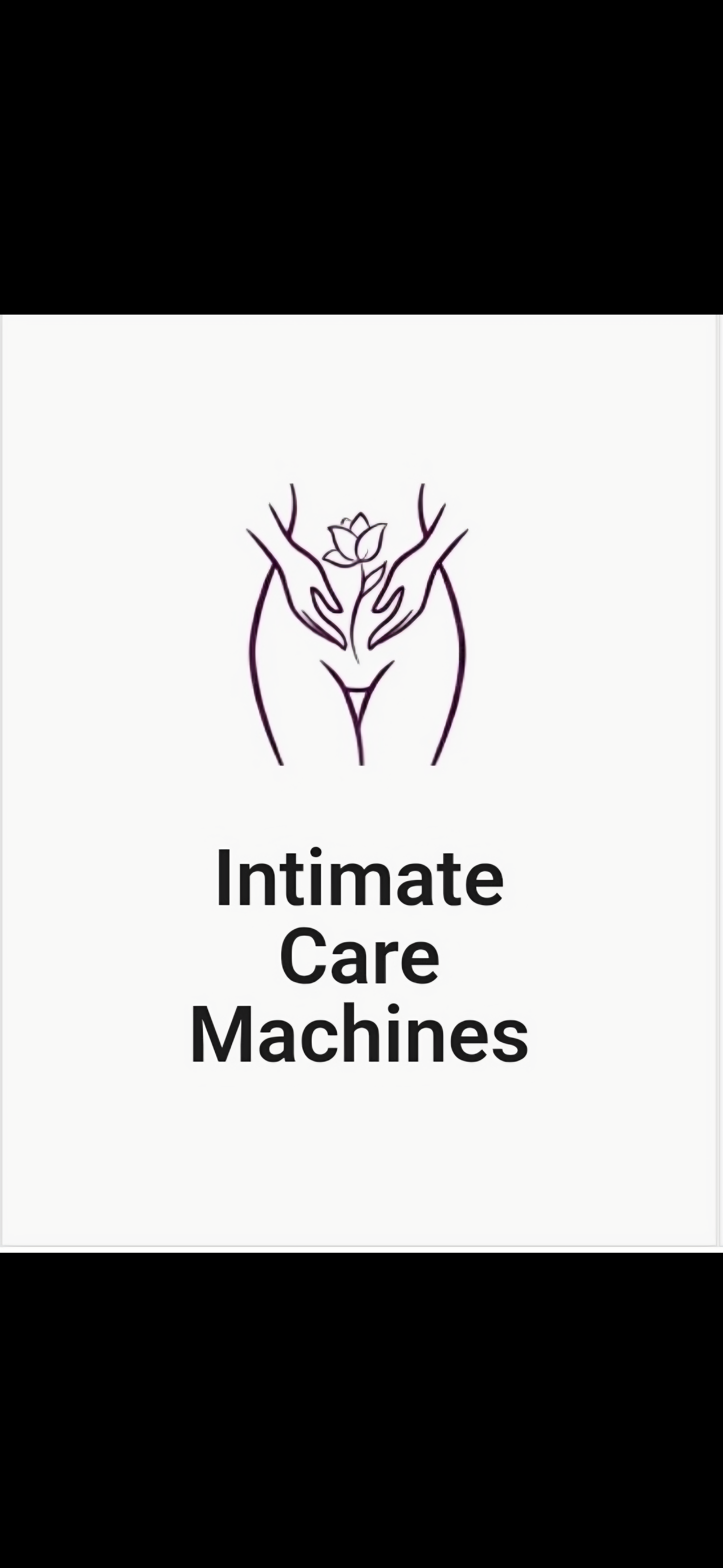 Intimate care machines